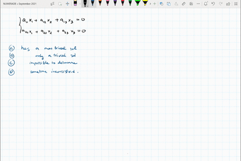 consider-the-system-of-equations-where-all-coefficients-are-real-numbers-011x1a21x2-013x3-0-a21x1022x2-a233-0-a-the-system-has-a-nontrivial-solution-b-the-system-has-only-a-trivial-solution-45993