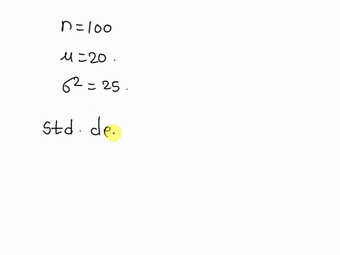 a-random-sample-of-size-100-is-drawn-from-a-population-having-mean-20-and-variance-25-the-standard-deviation-of-sample-mean-is-select-one-05-025-5-15-17879