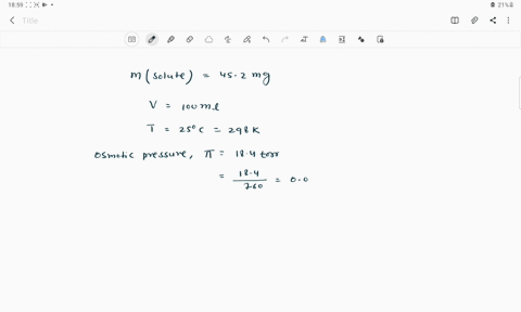 at-250-c-1000-ml-of-an-aqueous-solution-containing-452-mg-of-a-molecular-solute-has-an-osmotic-pressure-of-184-torr-the-molar-mass-of-the-solute-is-___-gmol-31895