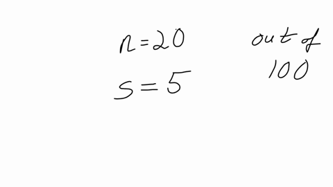 suppose-that-20-students-take-us-statistics-exam-where-the-hundred-points-of-standard-deviation-of-the-exam-scores-is-five-points-which-of-the-following-statements-gives-the-most-reasonable-descriptio