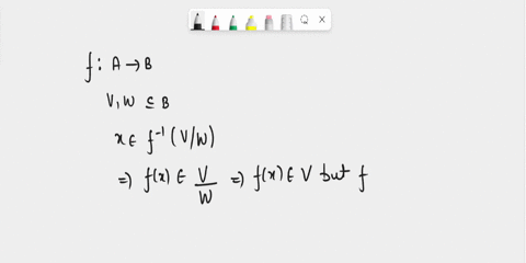 let-f-a-b-a-decide-if-the-following-statement-is-true-or-false-and-prove-your-answer-for-all-subsets-v-and-w-of-b-f1v-w-f1v-f1w-if-the-statement-is-false-decide-if-the-assumption-that-f-is-o-55884