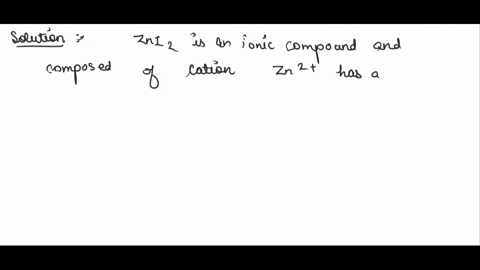 the-compound-zniz-is-an-ionic-compound_-what-are-the-ions-of-which-it-is-composed-cation-formula-anion-formula-44643