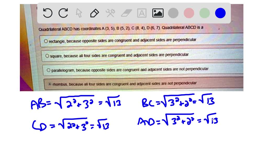 SOLVED Question 10 Worth points 04.01 MC Quadrilateral ABCD