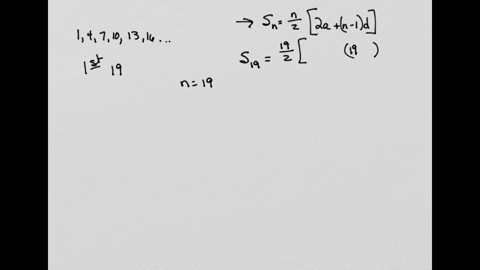 for-the-arithmetic-sequence-beginning-with-the-terms-1-4-7-10-13-16-what-is-the-sum-of-the-first-19-terms