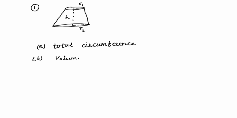 5-the-figure-shows-the-frustrum-of-a-cone-match-the-following-quantities-expression-from-the-with-their-correct-choices-below-just-consider-units-in-figuring-out-the-answers-a-the-total-circ-63219