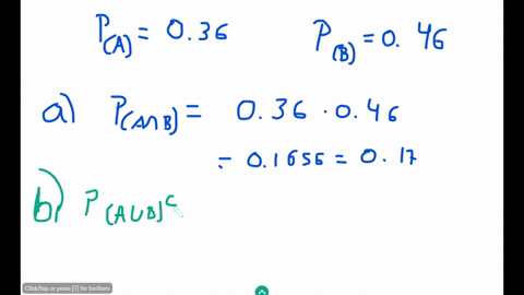 let-a-and-b-be-independent-events-with-pa-036-and-pb-046-a-calculate-pa-b-round-your-answer-to-2-decimal-places-b-calculate-pa-u-bc-round-your-answer-to-2-decimal-places-c-calculate-pa-b-rou-12158