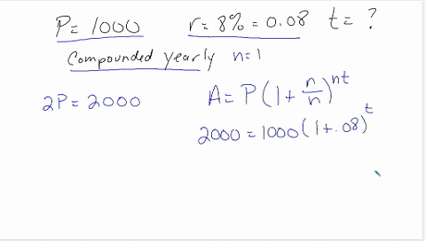suppose-that-10000-dollars-is-deposited-into-a-savings-account-earning-an-interest-rate-of-8-compounded-yearly-how-long-will-it-take-for-this-investment-to-double-in-value