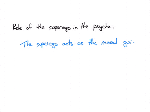 which-of-the-following-best-describes-the-role-of-the-superego-in-the-psyche-the-superego-contains-inborn-biological-drives-and-seeks-immediate-gratification-the-superego-mediates-between-the-desires-
