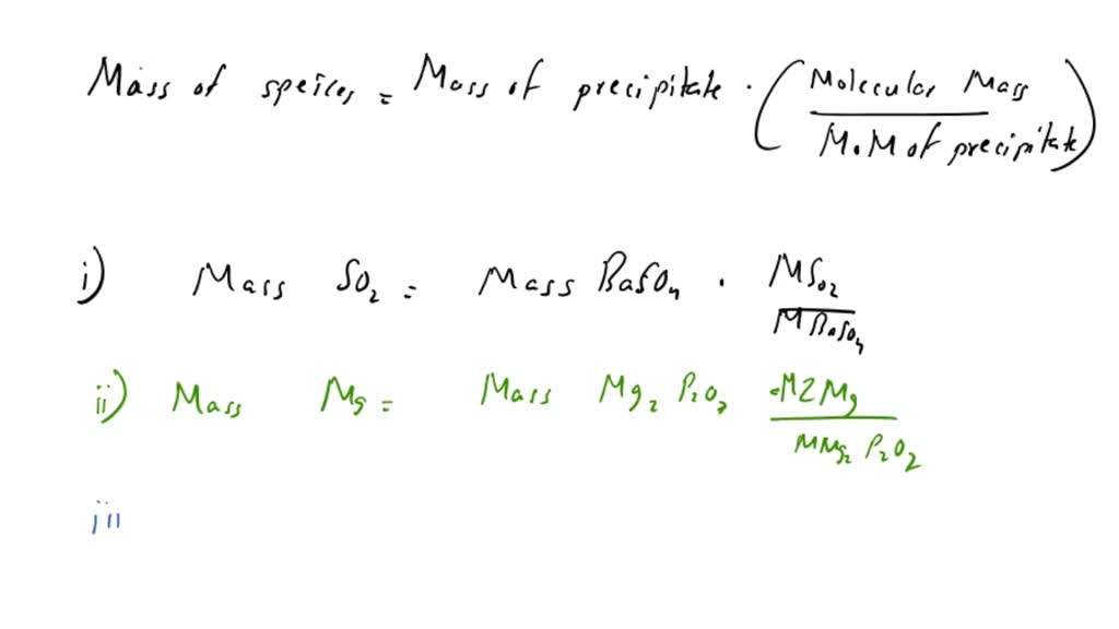 SOLVED Write an equation showing how the mass of the substance sought