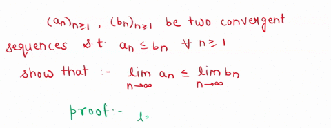 b-let-annz1-and-bnnz1-be-two-convergent-sequences-such-that-an-bn-for-every-n-2-1-show-that-limn-_oo-n-limn-_oo-bn-_-03174