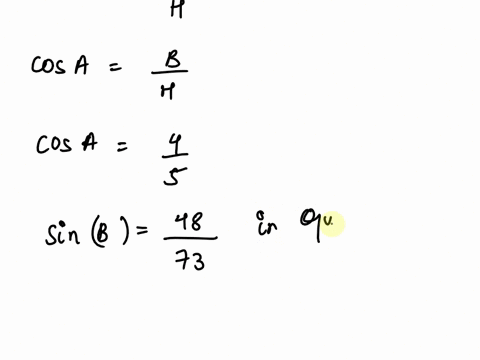 given-sina-35-with-a-in-quadrant-iii-and-sinb4873-in-quadrant-i-find-cosa-b-90657