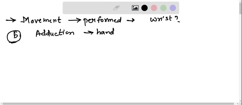 Starting from anatomical position, which type of body movement involves ...