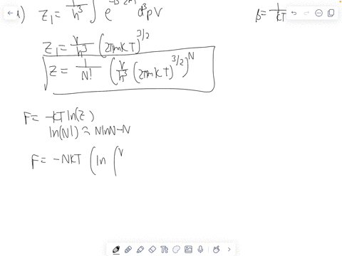 a-an-ideal-gas-of-n-particles-indistinguishable-of-mass-m-in-a-volume-v-at-tempe-rature-tusing-the-classical-calculationrecall-the-expression-of-the-partition-function-the-free-energyand-the-84828