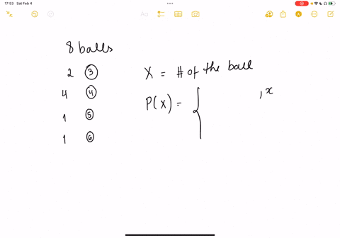 a-box-contains-8-balls-two-are-numbered-3-four-are-numbered-4-one-is-numbered-5-and-one-is-numbered-6-the-balls-are-mixed-and-one-is-selected-at-random-the-random-variable-x-is-the-number-of-33256