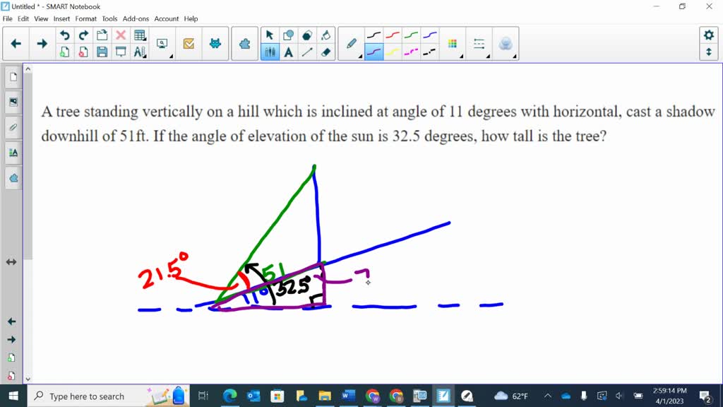 SOLVED: A tree standing vertically on a hill, which is inclined at an ...