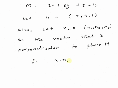 find-a-plane-through-the-origin-that-is-perpendicular-to-the-plane-m-2-x3-yz12-in-a-right-angle-ho-3-62514