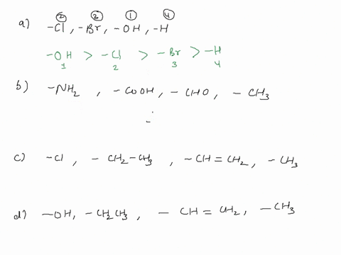which-of-the-following-lists-the-substituents-in-the-order-of-priority-from-highest-priority-1-to-lowest-priority-4-cl-br-oh-h-nh2-cooh-coh-ch3-cl-ch2ch3-chch2-ch3-oh-ch2ch3-chch2-ch3-nh2-co-89306