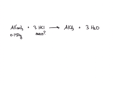 determine-the-number-of-grams-of-hci-that-can-react-with-0750-of-aioh-according-to-the-following-reaction-aiohs-hiaq-aiclaq-hzoaq-21458