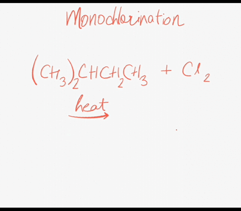 how-many-monochlorination-products-do-you-expect-in-the-following-reaction-heat-chchchch-ch-three-five-two-four-66124