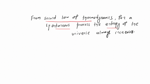 which-of-the-following-statements-is-are-always-true-in-order-for-a-process-to-be-spontaneous-the-entropy-ofthe-universe-must-increase_-a-systemn-cannot-have-both-energy-disorder-and-positio-18899