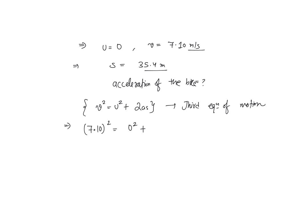 SOLVED: A bike accelerates uniformly from rest to a speed of 7.10 m/s ...