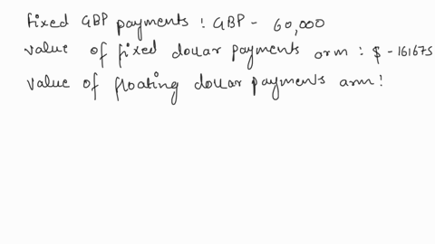 in-the-us-the-180-day-yield-on-aaa-corporate-bonds-is-6-the-fixed-rate-on-a-2-year-plain-vanilla-swap-with-180-day-settlement-periods-is-priced-at-708in-great-britain-the-180-day-prime-rate-70969
