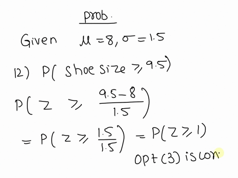 the-shoe-sizes-of-american-women-is-normally-distributed-with-a-mean-shoe-size-of-8-and-a-standard-deviation-of-15-12-which-of-the-following-probabilities-is-equal-to-the-proportion-of-women-39399