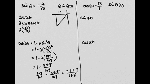 use-the-given-info-to-find-the-exact-function-values-of-sin2theta-and-cos2theta-1-sintheta-1213-for-theta-in-quadrant-iii-2-cos-theta-radical56-sin-theta-0-33197