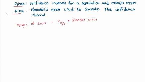 suppose-that-for-a-95-confidence-interval-for-a-population-mean-the-estimate-is-45-the-margin-of-error-is-2352-what-is-the-standard-error-used-to-compute-this-confidence-interval-84334