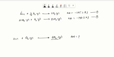 1from-the-following-enthalpy-changes-s-32-02-g-soz-9_-lh-3952-kj-2-soz-g-02-g-2-so3-g-aho-1982-kj-calculate-the-value-of-aho-for-the-reaction-by-using-hesss-law-of-heat-summation-s-s-0z-g-so-92892