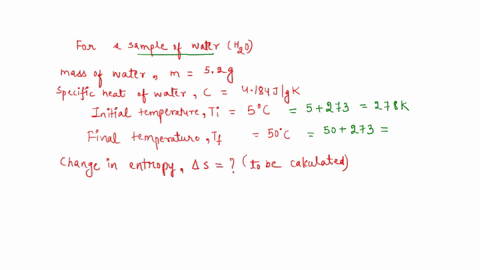 q2-a-52-g-sample-of-water-c-4184-jgk-is-warmed-from-50c-to-50c-what-is-its-change-in-entropy-in-jk-give-only-the-numerical-part-of-your-answer-q3-please-refer-to-previous-question-to-answer-57378