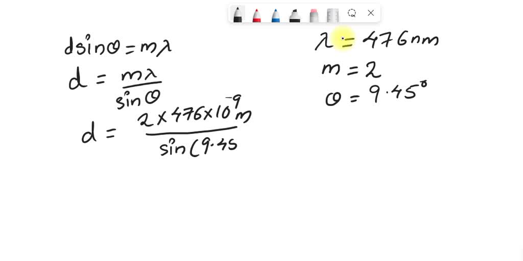 SOLVED: Using a diffraction grating with d=0.00219mm, the second order ...