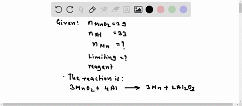 if-29-moles-of-mno2-combine-with-33-moles-of-al-how-many-moles-of-mn-can-form-what-is-the-limiting-reagent-3mno2s4als3mns2al2o3s-step-1-find-the-number-of-moles-of-mn-each-starting-material-31394