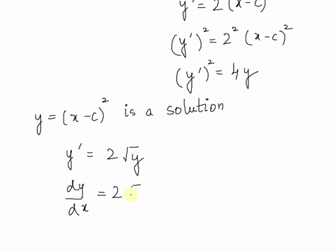 verify-that-y-2-c-is-general-solution-to-the-differential-equation-y2-4y-but-y-x-c2-does-not-include-all-solutions-to-the-differential-equation-y2-4y-find-all-solutions-to-the-ivp-y2-4y-with-43608