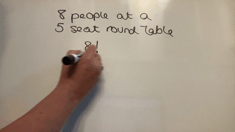 how-many-different-ways-can-8-people-be-seated-at-a-5-seat-round-table-if-3-are-on-hold