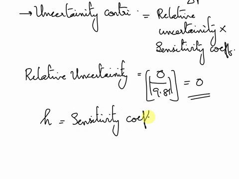 delta-p-rho2-rho1gh-use-the-kline-mcclintock-km-approach-to-find-which-quantity-contributes-most-to-the-uncertainty-the-pressure-drop-of-incompressible-fluid-as-it-flows-through-the-pipe-is-10296