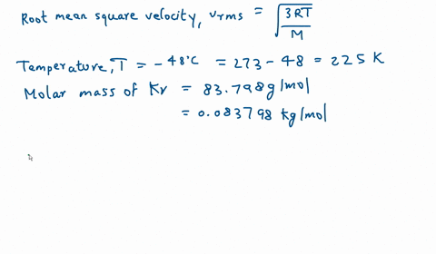 calculate-the-root-mean-square-rms-average-speed-of-the-atoms-in-sample-of-krypton-gas-at-019-atm-and-48-pc-round-your-answer-to-significant-digits-08056
