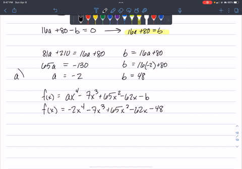 the-polynomial-function-fx-ax-7x-65x-62x-b-has-one-of-its-zeros-at-x-3-and-passes-through-the-point-_-2360-use-the-given-information-to-determine-the-values-of-and-b-b-use-the-given-informat-42434