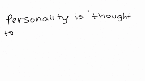 personality-is-thought-to-be-___________-a-short-term-and-easily-changed-b-a-pattern-of-short-term-c-39504