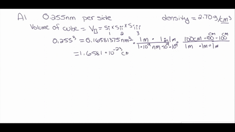 a-each-atom-in-a-crystal-of-aluminum-metal-occupies-a-theoretical-cube-that-is-0255-nm-on-aside-part-a-if-the-density-of-the-aluminum-crystal-is-270-gcm3-what-is-the-experimental-value-of-av-74317