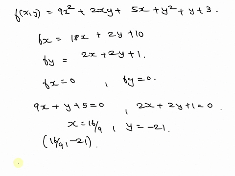find-the-critical-points-of-the-given-function-and-then-determine-whether-it-is-a-local-maximum-local-minimum-or-saddle-point-fx-y-9x2-2xy-sx-y2-y-3-critical-point-classification-xy-select-c-29303