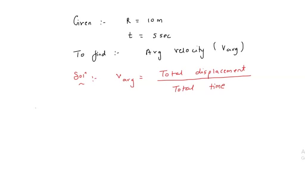 SOLVED: A particle moves along a semicircle of radius of 10m in 5 ...