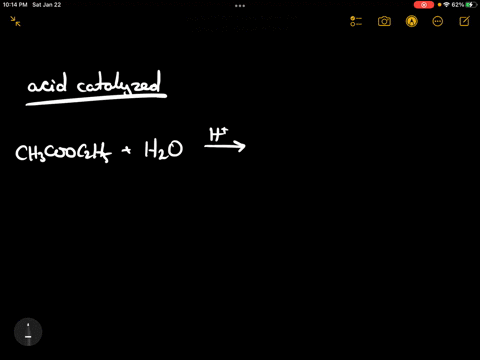 Write an equation for the acid-catalyzed hydrolysis of ethyl...