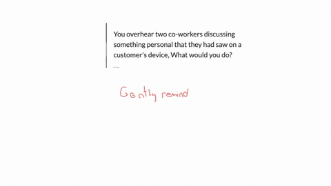 you-overhear-two-co-workers-discussing-something-personal-that-they-had-saw-on-a-customers-device-what-would-you-do-25673