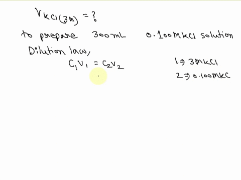 what-volume-of-a-300-m-kcl-solution-is-required-to-prepare-300ml-of-a-0100-m-kcl-solution-16052