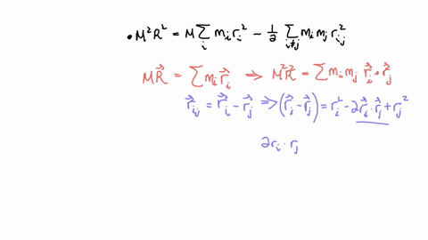 prove-that-the-magnitude-r-of-the-position-vector-for-the-center-of-mass-from-an-arbitrary-origin-is-given-by-the-equation-m2r2mdmir-dmimjrij-ij-12398