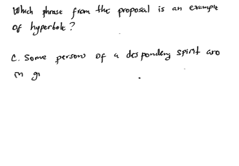 question-6-of-10-which-phrase-from-the-proposal-is-an-example-of-hyperbole-a-i-again-subtract-fifty-thousand-babies-for-those-women-who-miscarry-or-whose-children-die-by-accident-or-disease-within-the