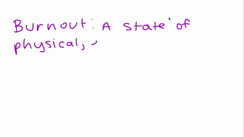 a-state-of-physical-emotional-and-mental-exhaustion-resulting-from-chronic-exposure-to-high-levels-o-76471