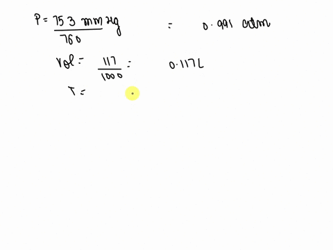 76-a-sample-of-gas-has-a-mass-of-0555-g-its-volume-is-117-ml-at-a-temperature-of-85-c-and-pressure-of-753-mm-hg-find-the-molar-mass-of-the-gas-ne-re-27223