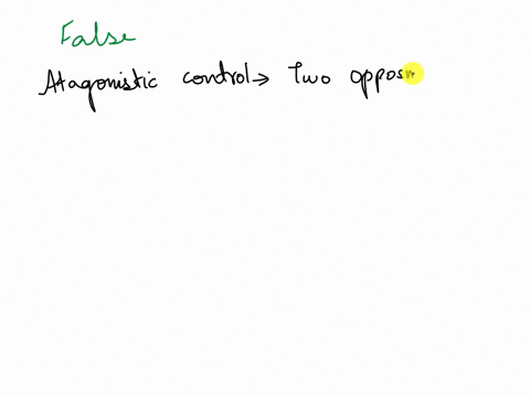 you-have-antagonistic-control-over-the-arteriolar-radius-of-your-cardiovascular-system-group-of-answer-choices-true-false-73787